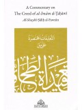 A Commentary on the Creed of Imaam al-Tahaawee (Paperback)